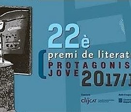 PREMIS: 22è Premi de Literatura «Protagonista Jove»