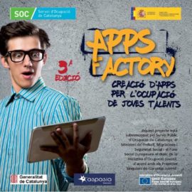 FORMACIÓ: APPS Factory 3ª edició FORMACIÓ: APPS Factory 3ª edició