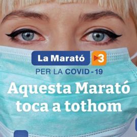 La Marató 2020: Aquesta Marató toca a tothom La Marató 2020: Aquesta Marató toca a tothom